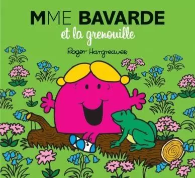 Aventures Monsieur Madame - Mme Bavarde et la grenouille