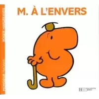 Monsieur A l'Envers