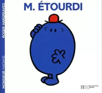 Classiques Monsieur Madame - Monsieur Etourdi
