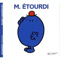Monsieur Etourdi