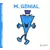 Classiques Monsieur Madame - Monsieur Génial