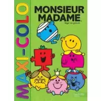 Monsieur Madame - Maxi colo