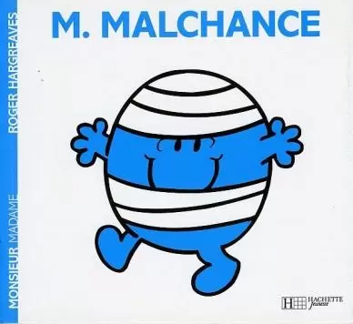 Classiques Monsieur Madame - Monsieur Malchance