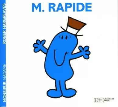 Classiques Monsieur Madame - Monsieur Rapide