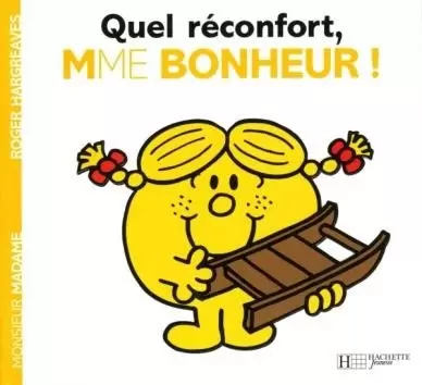 Aventures Monsieur Madame - Quel reconfort, Madame Bonheur !