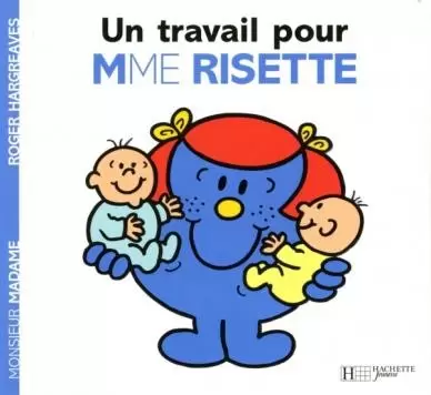 Aventures Monsieur Madame - Un travail pour Madame Risette