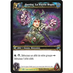 Gertha, La Vieille Bique