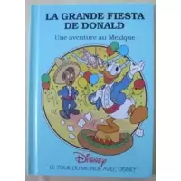 La grande fiesta de Donald - Une aventure au mexique