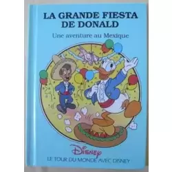 La grande fiesta de Donald - Une aventure au mexique