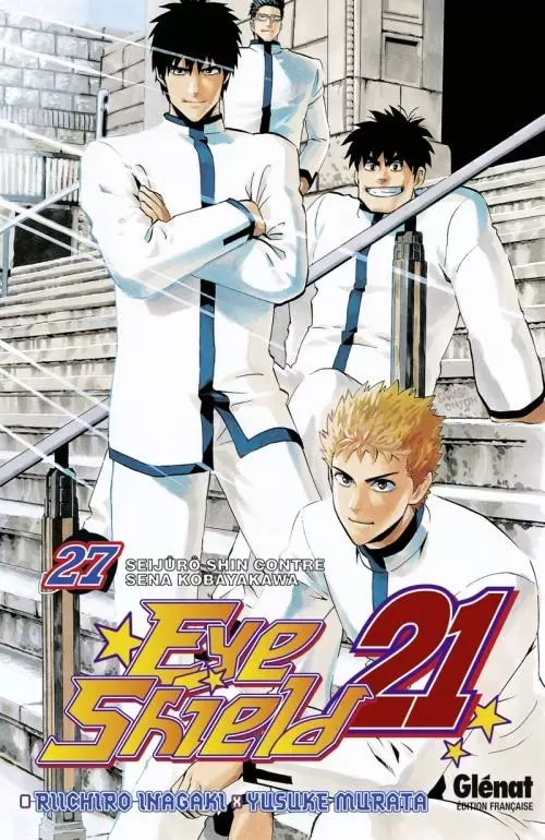 Eyeshield 21 - 27. Seijuro Shin contre Sena Kobayakawa