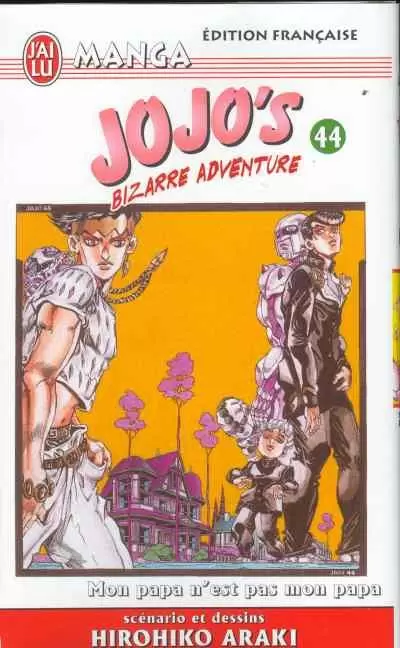 Jojo\'s Bizarre Adventure - 44. Mon papa n\'est pas mon papa