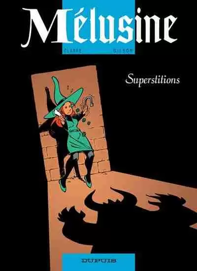 Mélusine - 13. Superstitions