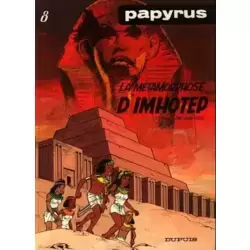 La métamorphose d'Imhotep