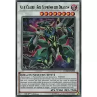 Aile Claire, Roi Suprême du Dragon