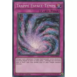 Trappe Espace-Temps