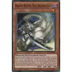 Dragon Buster, Épée Destructrice