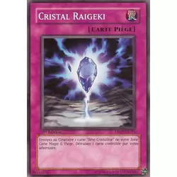 Cristal Raigeki