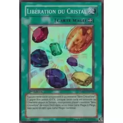 Libération du Cristal