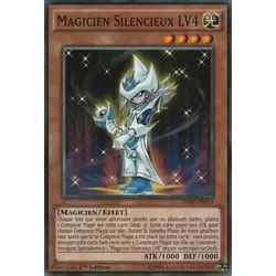Magicien Silencieux LV4