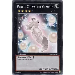 Perle, Chevalier-Gemmes