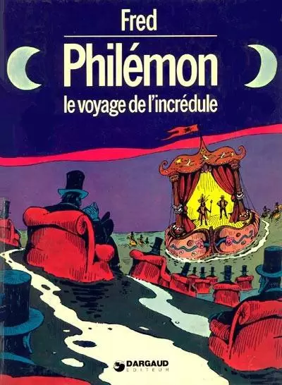 Philémon - Le voyage de l\'incrédule