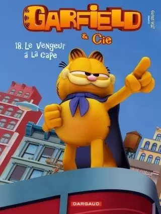 Garfield & Cie - Le vengeur à la cape