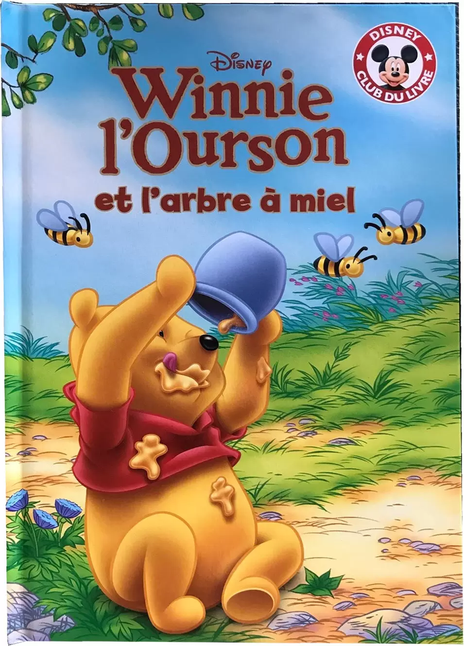 Mickey Club du Livre - Winnie l\'ourson et l\'arbre à miel
