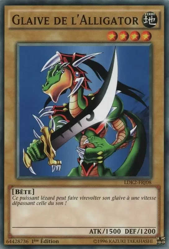 Decks Légendaires 2 LDK2 - Glaive de l\'Alligator