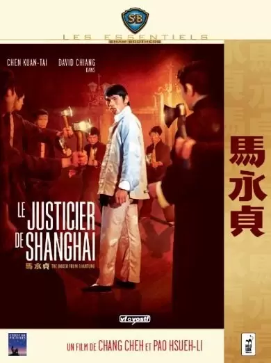 Shaw Brothers - Le Justicier de Shanghaï