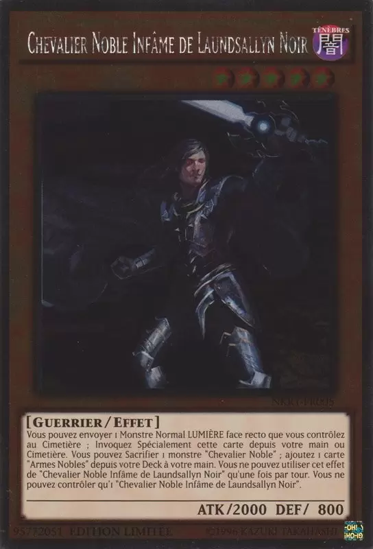 Table Ronde du Chevalier Noble NKRT - Chevalier Noble Infâme de Laundsallyn Noir