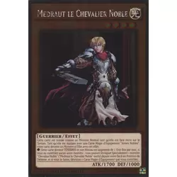 Medraut le Chevalier Noble