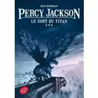 Percy Jackson - Le sort du Titan