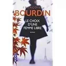 Le choix d'une femme libre