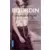 Françoise Bourdin - Une passion fauve