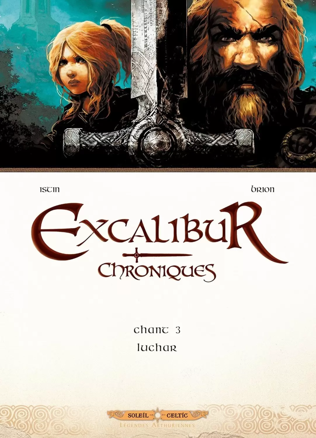 Excalibur - Chroniques - Luchar