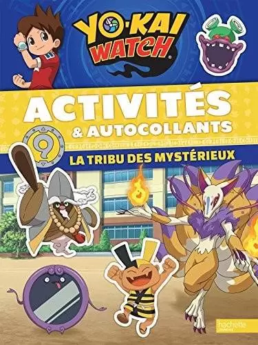 Hachette - Activités et Autocollants La tribu des Mystérieux