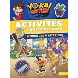 Activités et Autocollants La tribu des Mystérieux