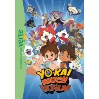 Yo-Kai Watch : Le roman du film