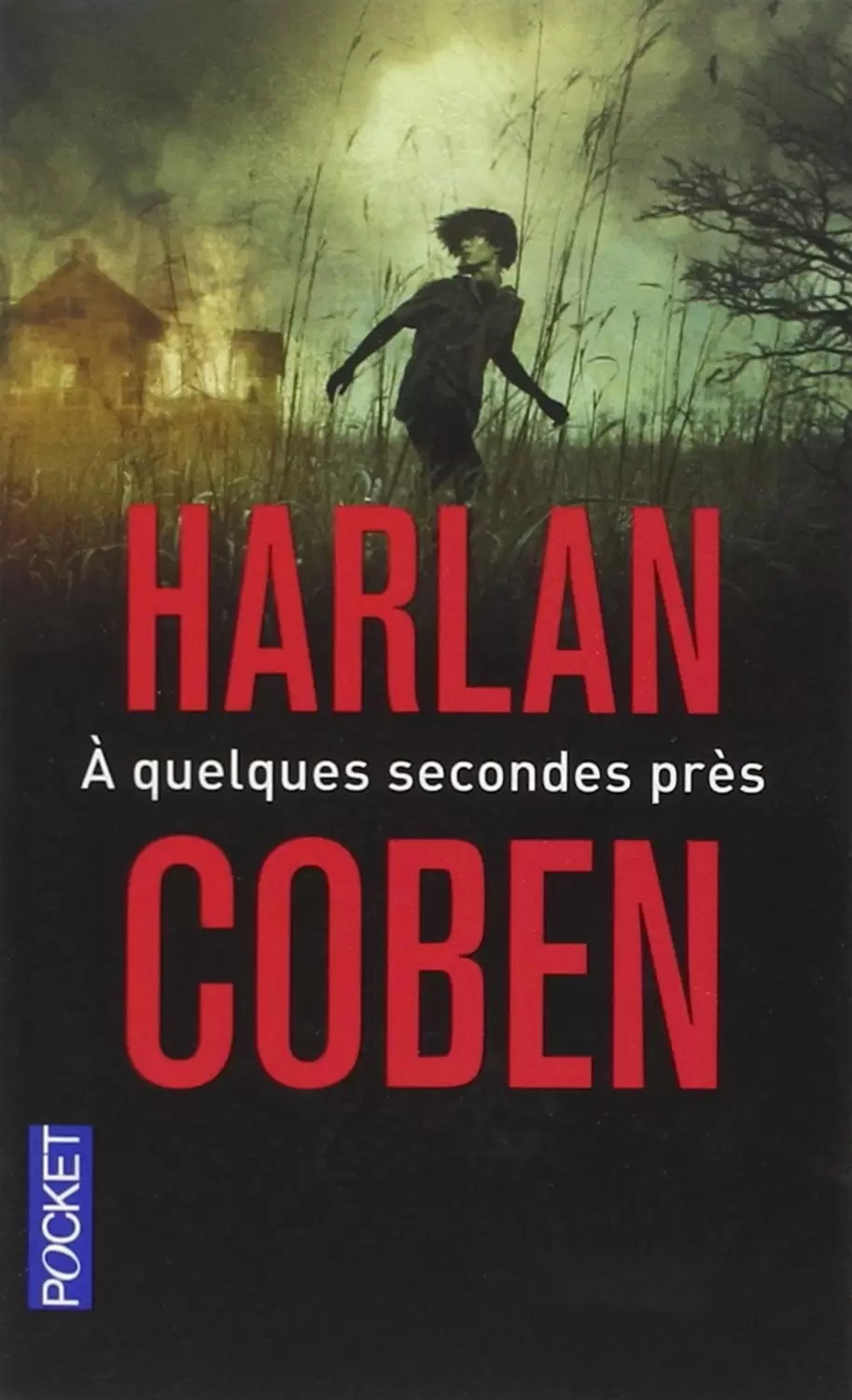 Harlan Coben - À quelques secondes près