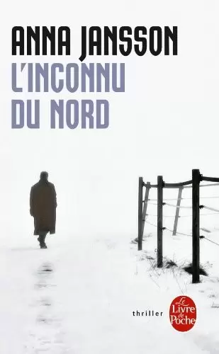 Anna Jansson - L\'Inconnu du nord
