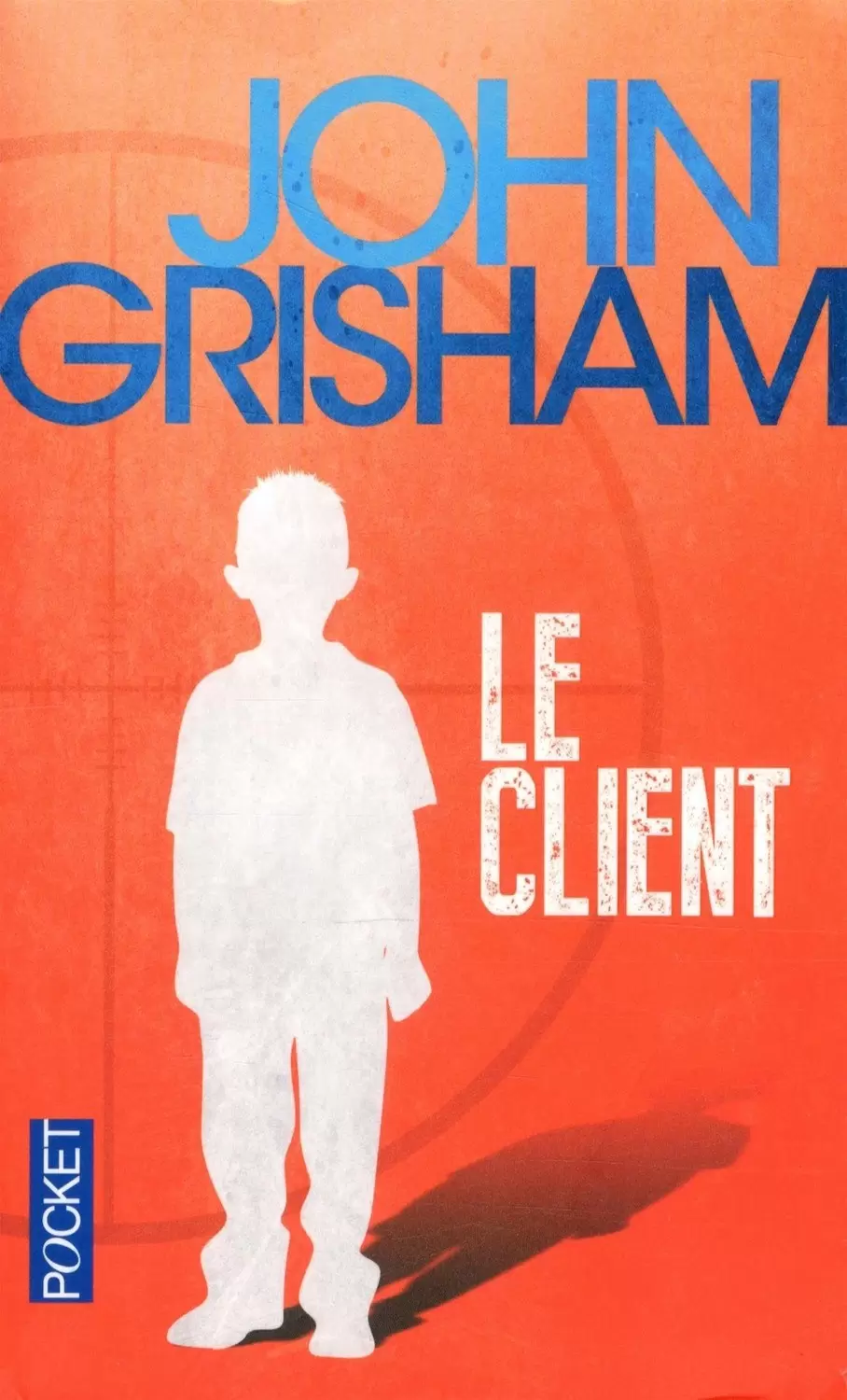 John Grisham - Le client
