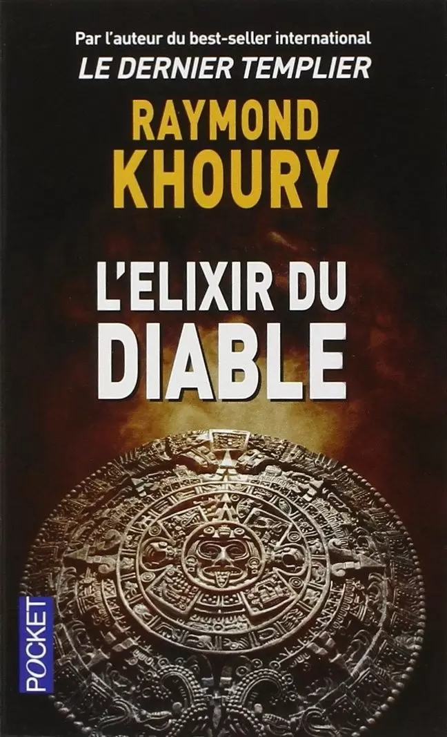 Raymond Khoury - L\'élixir du diable