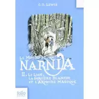 Le Monde de Narnia, II - Le Lion, la Sorcière blanche et l'Armoire magique