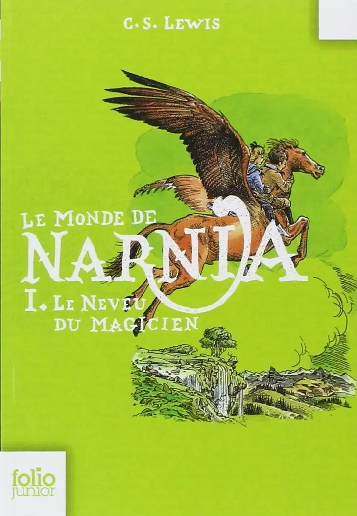 Narnia - Le Monde de Narnia, I - Le Neveu du magicien