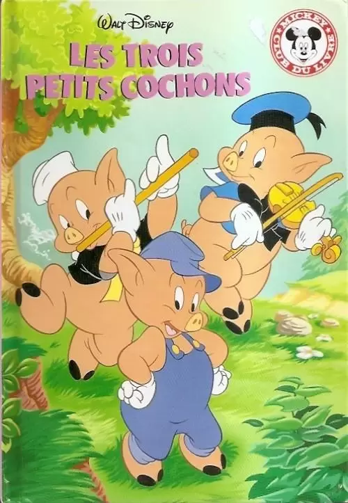 Mickey Club du Livre - Les trois petits cochons