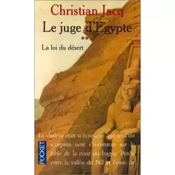Le Juge d'Egypte, tome 2 - La Loi du désert