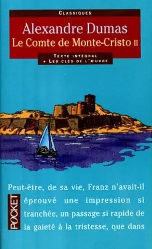 Alexandre Dumas - Le Comte de Monte-Cristo - Tome 02