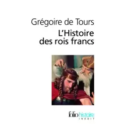 L'Histoire des rois francs