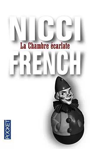 Nicci French - La chambre écarlate