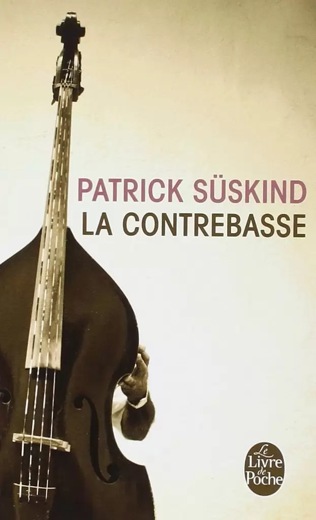 Patrick Süskind - La contrebasse